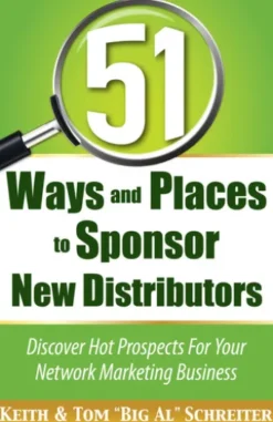 51 Ways and Places to Sponsor New Distributors