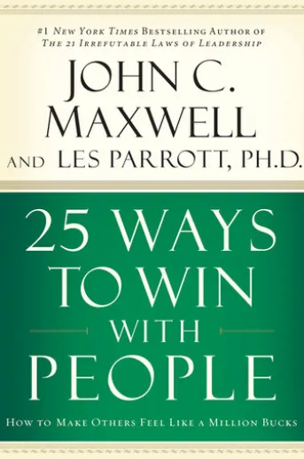 25 Ways to Win with People