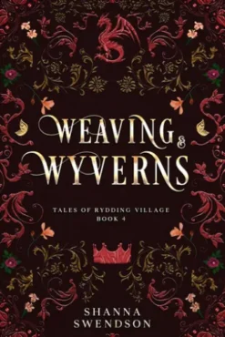 Weaving & Wyverns