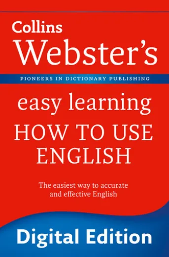 Webster’s Easy Learning How to use English