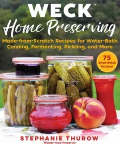 WECK Home Preserving