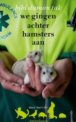 We gingen achter hamsters aan