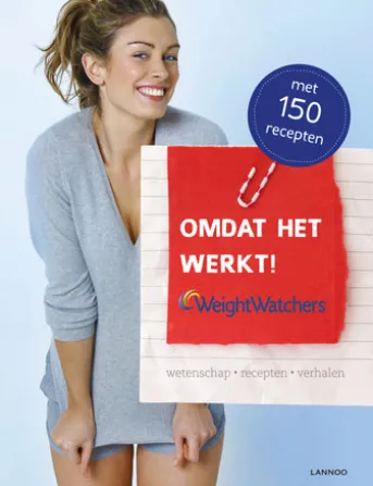 Weight Watchers - Omdat het werkt!