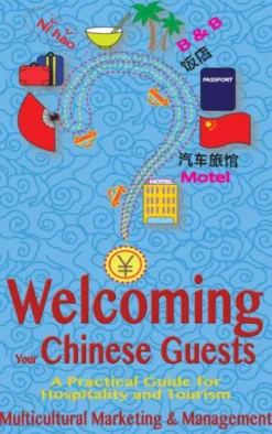 Welcoming Your Chinese Guests