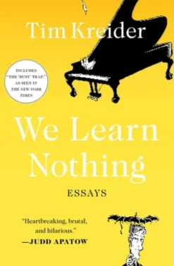 We Learn Nothing