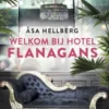 Welkom bij Hotel Flanagans