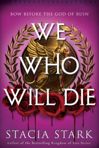 We Who Will Die