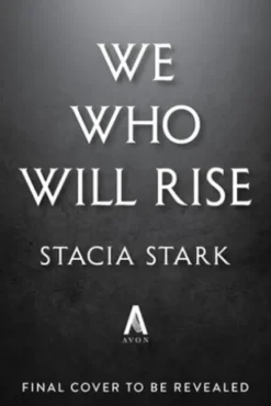 We Who Will Rise