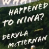 What Happened to Nina?
