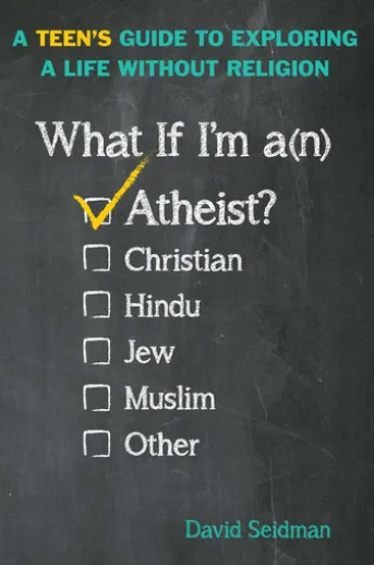 What If I'm an Atheist?