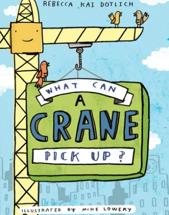 What Can a Crane Pick Up?