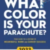 What Color Is Your Parachute? 2022