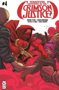 Whatever Happened to the Crimson Justice? #4