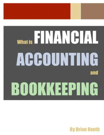 What is Financial Accounting and Bookkeeping