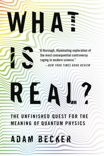 What Is Real?