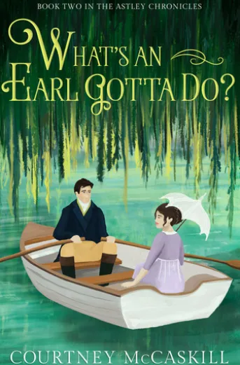 What's an Earl Gotta Do?