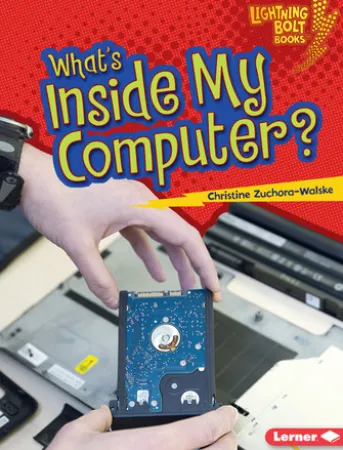 What's Inside My Computer?
