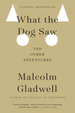 What the Dog Saw