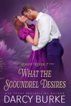 What the Scoundrel Desires