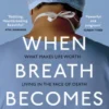 When Breath Becomes Air