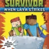 When Lava Strikes
