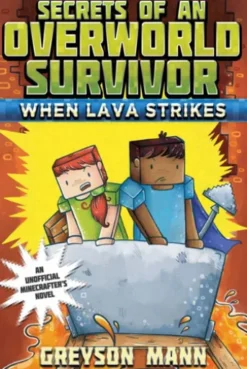When Lava Strikes