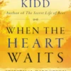When the Heart Waits