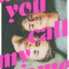 When You Call My Name