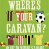 Where’s Your Caravan?
