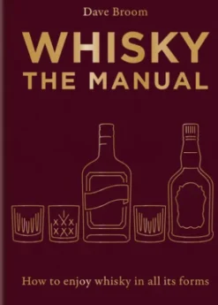 Whisky: The Manual