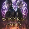Whispering Ember