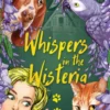 Whispers in the Wisteria (Nederlands)