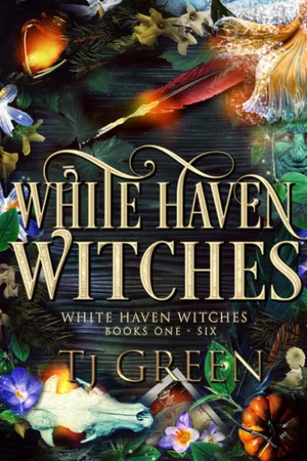 White Haven Witches Books 1 - 6