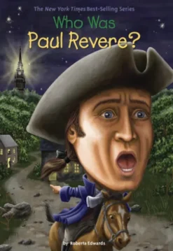 Who Was Paul Revere?