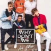 Why Don't We: In the Limelight
