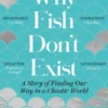 Why Fish Don't Exist