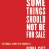 Why Some Things Should Not Be for Sale