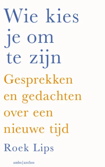 Wie kies je om te zijn