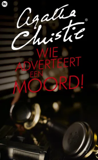 Wie adverteert een moord!