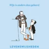 Wijs is anders dan geleerd