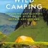 Wild Camping 3rd edition