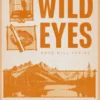 Wild Eyes