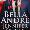 Wild In Love: The Maverick Billionaires, Book 5