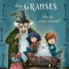 Willkommen bei den Grauses 1: Wer ist schon normal?