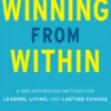 Winning from Within