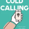 Wise Me Up To Cold Calling