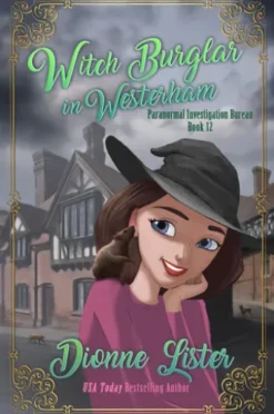 Witch Burglar in Westerham