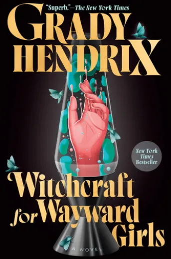Witchcraft for Wayward Girls