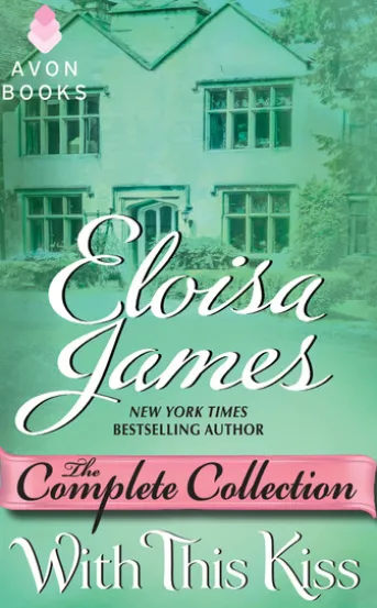 With This Kiss: The Complete Collection