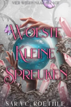 Woeste Kleine Spreuken